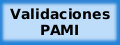 Sistema de Validaciones PAMI